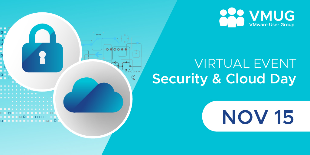 Explore the changing security landscape &amp; take a deep-dive into #Cloud solutions. #VMUG - Be sure to mark your calendars on 11/15 for #CloudDay! Experience this free virtual event from anywhere in the world – without leaving your home or office!

RSVP: bit.ly/3y1BhSD
