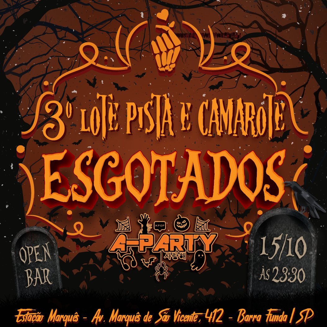 apartybrasil's tweet photo. E lá se foi o 3º LOTE PISTA E CAMAROTE da nossa edição de #HALLOWEEN... Mais um lote esgotado e quem bobear vai acabar ficando sem ingresso!!!
INGRESSO >> https://t.co/jp5D8JB1mO
#aparty #kpop #kpopper #KPOPPARTY
#apartybrasil #diadasbruxas https://t.co/1a6Xe3tDJK