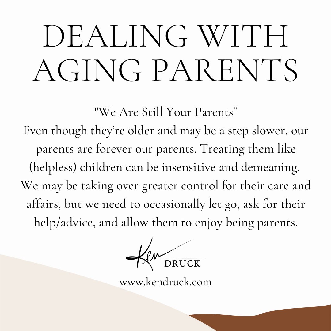 KenDruck's tweet photo. The challenges of caretaking or supporting aging parents can be daunting. Patience is critical.

#agingwell #agingparents #family #leavingalegacy https://t.co/LY9TEdU2g8