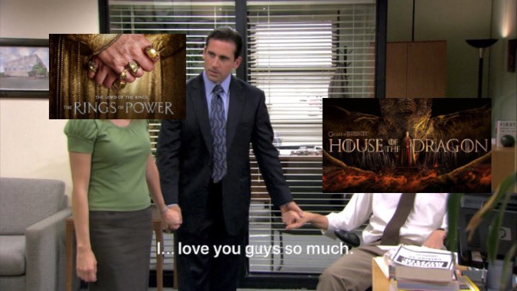 La gente en twitter:
- ¡La Casa del Dragón es mejor!
+ ¡No, Los anillos del Poder le da mil vueltas!

Yo, tan feliz: 🤗😍

#HouseOfTheDragon 
#RingsofPower