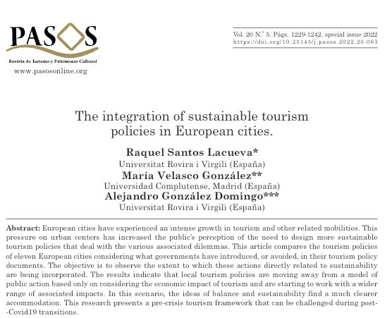 rsantosla's tweet photo. 📄New paper published in @PasosRevista
"The integration of sustainable tourism policies in European cities"
👉https://t.co/80WB9uOvE7
@gratetURV #ADAPTOUR https://t.co/Es0uiX2FWr
