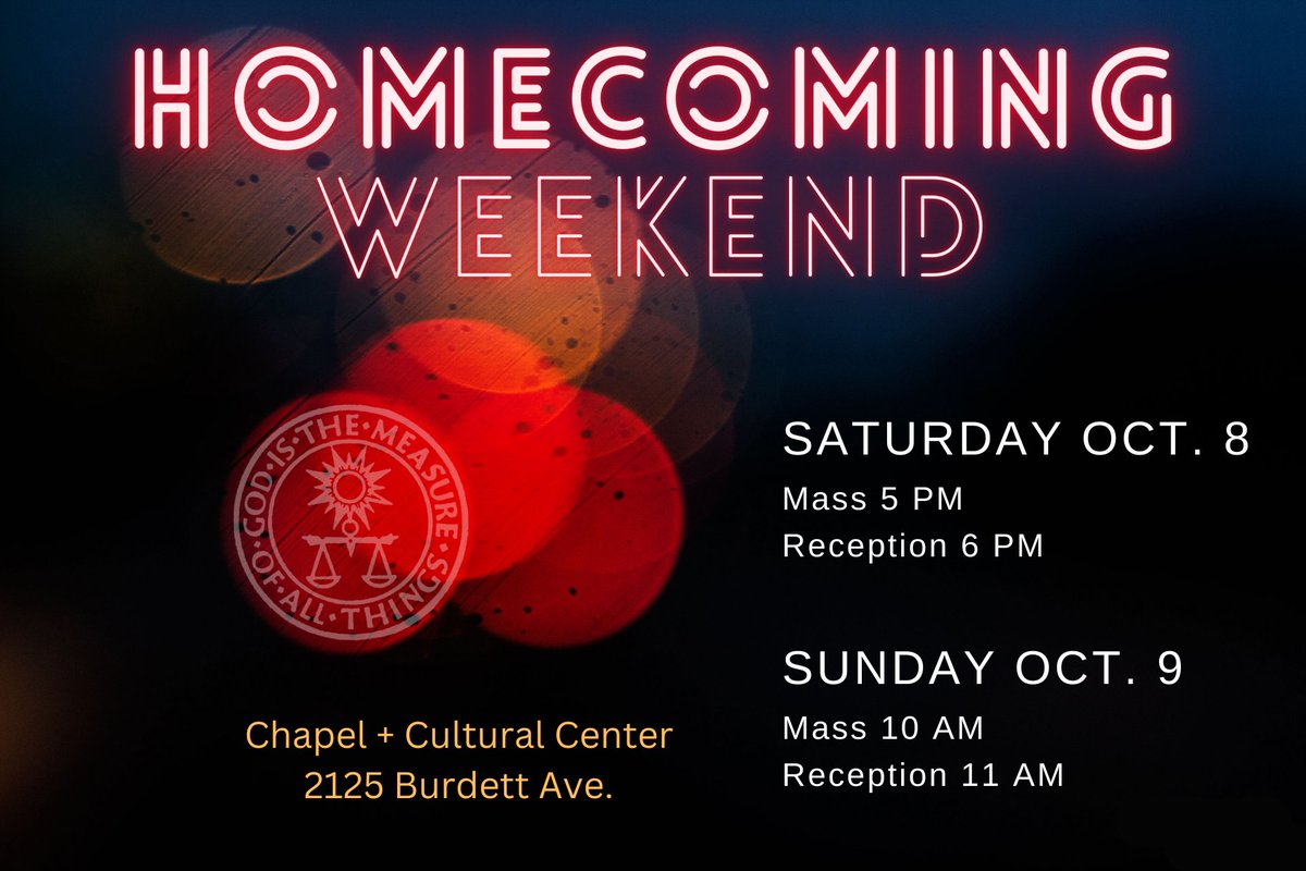 lrice's tweet image. Join us for Mass and a welcome Reception after Mass on Saturday at 5pm, and Sunday at 10am.  We love to reconnect with our alumni!