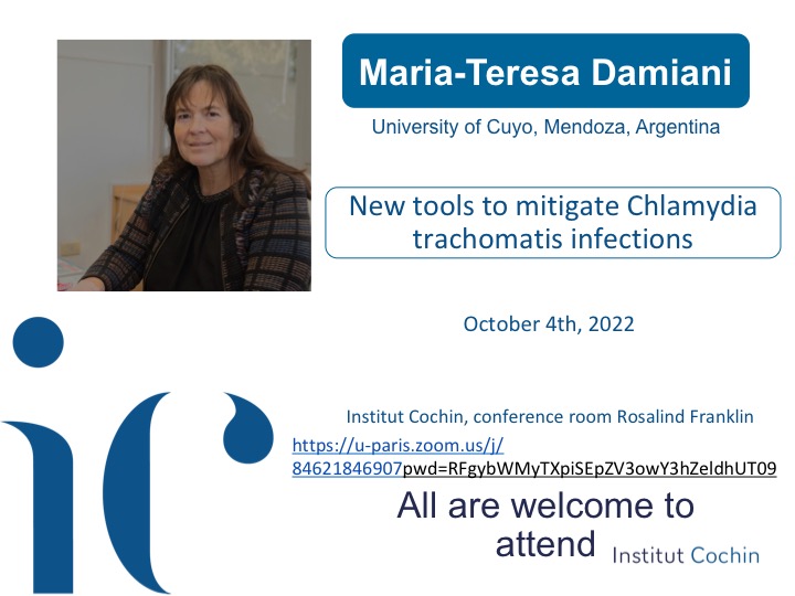 FNiedergang's tweet photo. Don't miss the seminar by Prof Teresa Damiani from @FUCuyo #Mendoza visiting scientist supported by @univ_paris_cite in my lab @InstitutCochin on "New tools to mitigate #Chlamydia trachomatis infections" on October 4th at 12:00 in presence and on line ! https://t.co/eNuJAdw5Dt