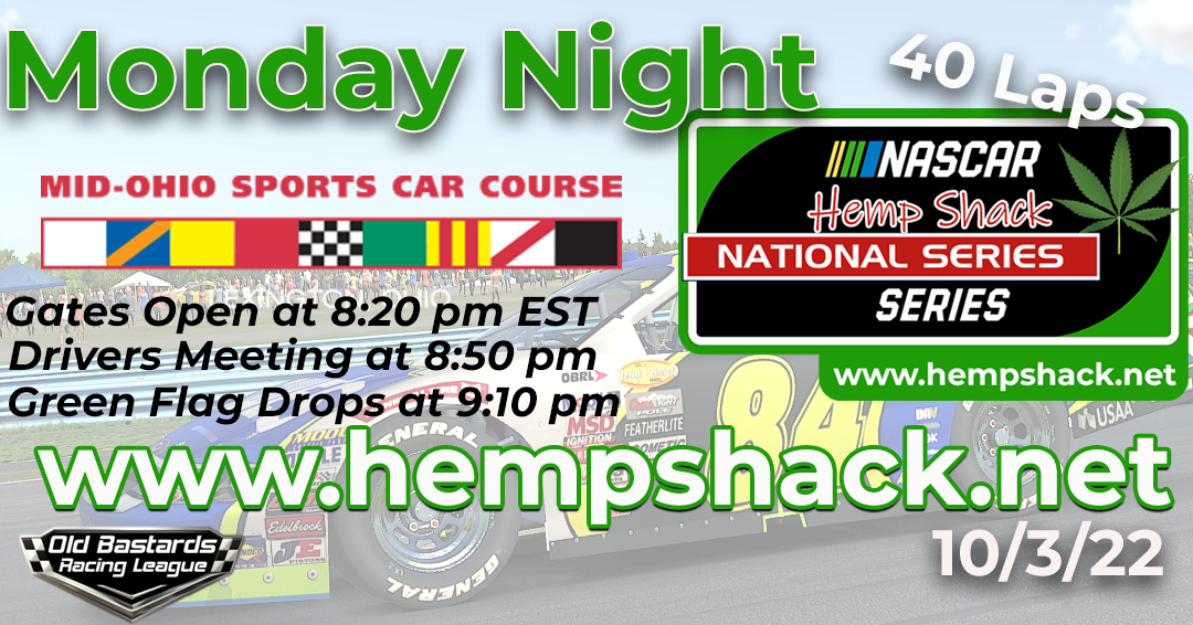 HempShack's tweet photo. Old Bastards Racing League Hemp Shack Monday Night ARCA RACING SERIES Race @ Mid-Ohio Sports Car Course 40 Laps
Practice Starts at 8:20 PM EST
Race Starts 9:00 PM
To Race You Must Be In Practice By 8:30 PM

Race Info at: https://t.co/G4ySLhZE3o

Sim… https://t.co/Gn9cqE6Thw https://t.co/2rk6EqIrlb