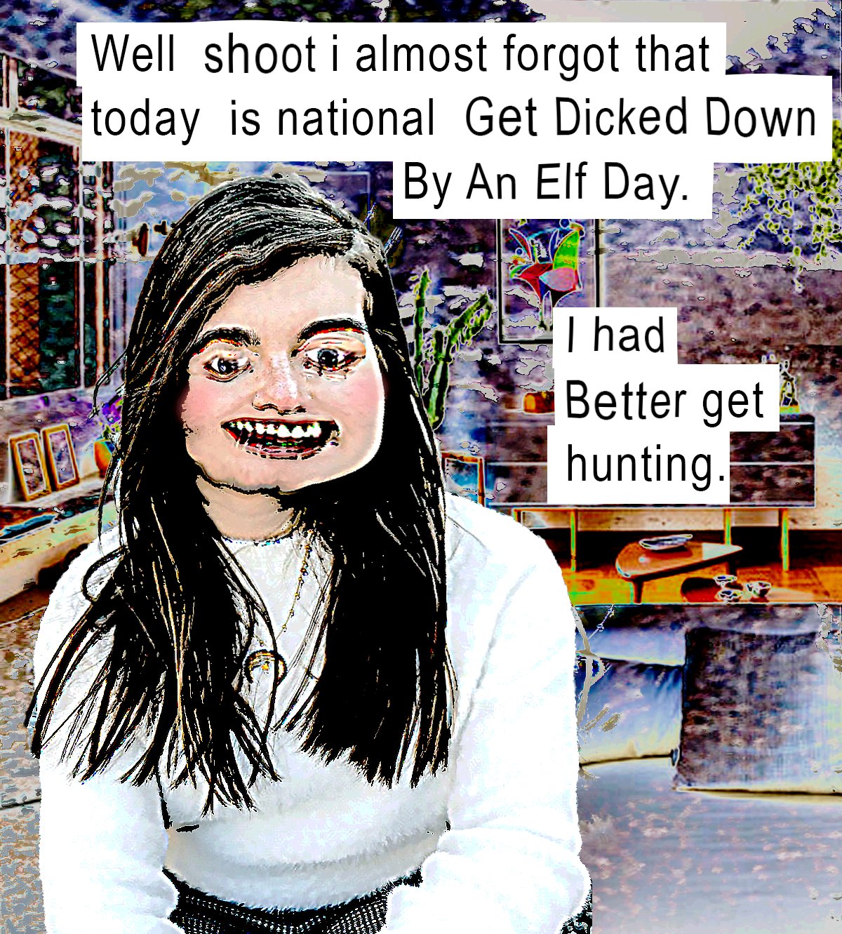 Carter Amelia Davis on Twitter "National Get Dicked Down By An Elf Day