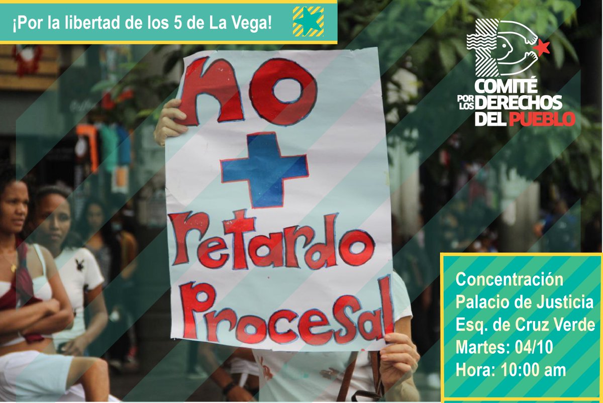 📣 Por la libertad de los 5 de La Vega, volvemos a la calle para exigir celeridad procesal

⭕ Este martes 4 de octubre nos concentraremos en el Palacio de Justicia, esquina de Cruz Verde.
⭕ Hora: 10:00 am

¡En La Vega nos faltan 5 y no descansaremos hasta traerlos de vuelta!✊🏾