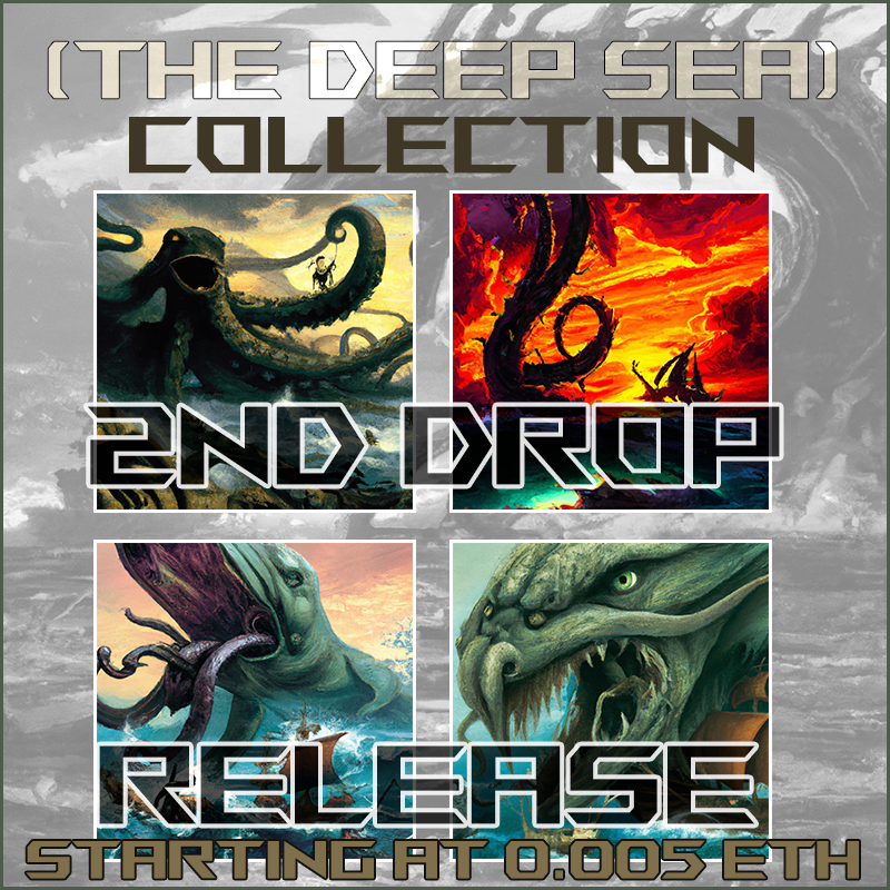 🖼️RELEASE 2nd Drop - Phase I

🐳🐙🐍(The Deep Sea) #NFTCollection 

✅Drop 2: 5 pcs
✅0.005 ETH / Poly
✅weekly drops of 3-6 NFTs

☑️0.01 ETH owner raffle when Phase I is SOLD OUT

Collection:
opensea.io/collection/tal…

#NFTCommunity #NFT