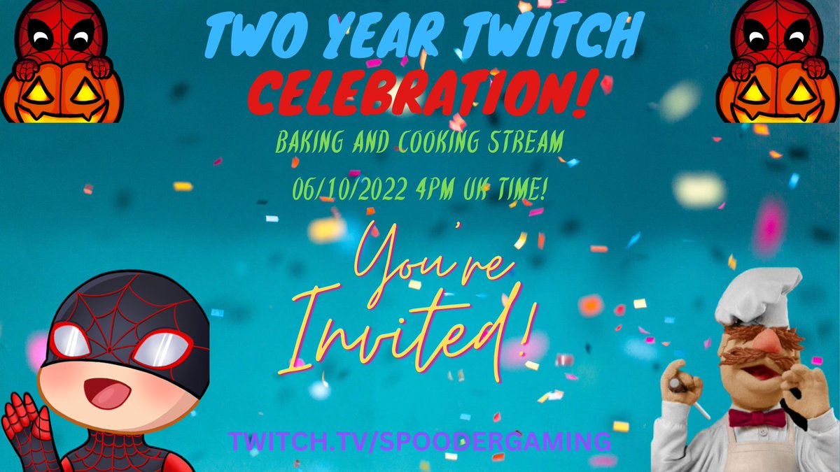 spoodersweb's tweet photo. Two Year Twitch Celebration! 06/10/2022 4PM UK Time! The Spooder Family is going to unite and bake and cook some delicious grub! #twoyears #TwitchStreamers #spoodergaming #twitchaffiliate #ContentCreator #foodstreaming #food #baking #familystream #twoyearcelebration https://t.co/6pu1Rc0fal