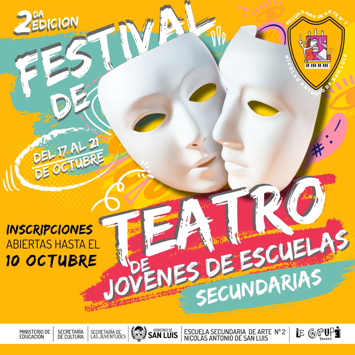 userio274567's tweet photo. 🎭 2do Festival de Teatro de Jóvenes de Escuelas Secundarias 🙋‍♀️🙋🏻

📆 Entre el 17 y el 21 de octubre. Se presentarán en el Centro Cultural Puente Blanco. Y habrá capacitaciones para docentes. 📖

#SecretariaDeLasJuventudes 
#GobiernoDeSanLuis 
#SanLuisNosUne https://t.co/FhCV57eCEh