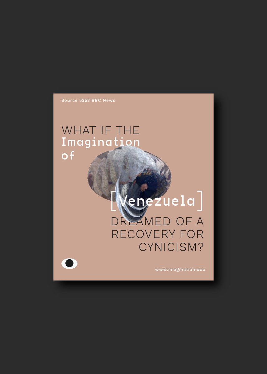 What if the imagination of Venezuela dreamed of a recovery for cynicism? Its a recovery for cynicism that could be argued.
.