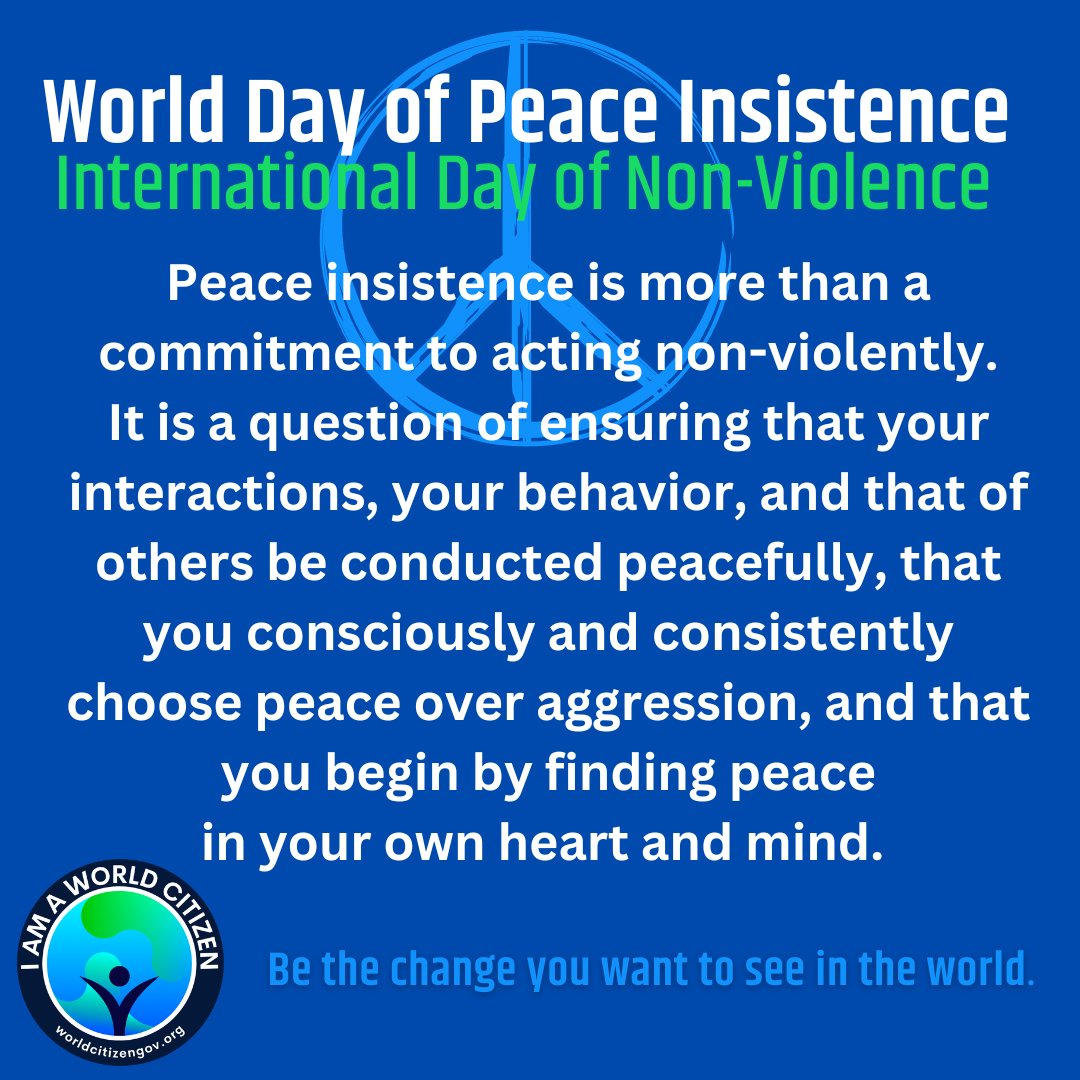 worldcitizengov's tweet photo. Insist on Peace!
#InternationalDayOfNonViolence #PeaceInsistence https://t.co/VsW7VnYaki