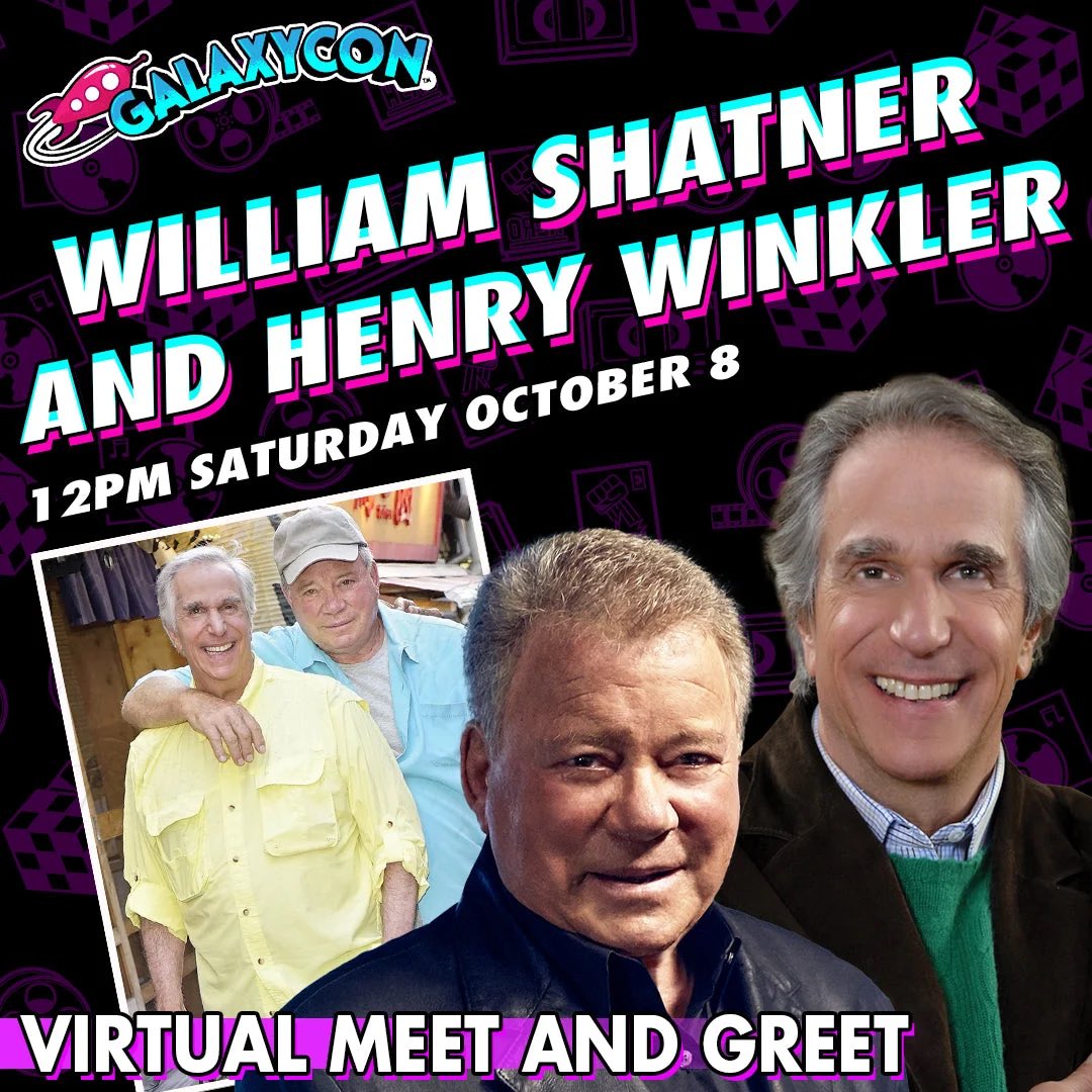 WilliamShatner's tweet photo. This Saturday, my dear friend @hwinkler4real and I together…streaming and much more. @GalaxyConLive Sign up now!👉🏻 https://t.co/zj6q8bvWXs https://t.co/uJRo9ha2U9