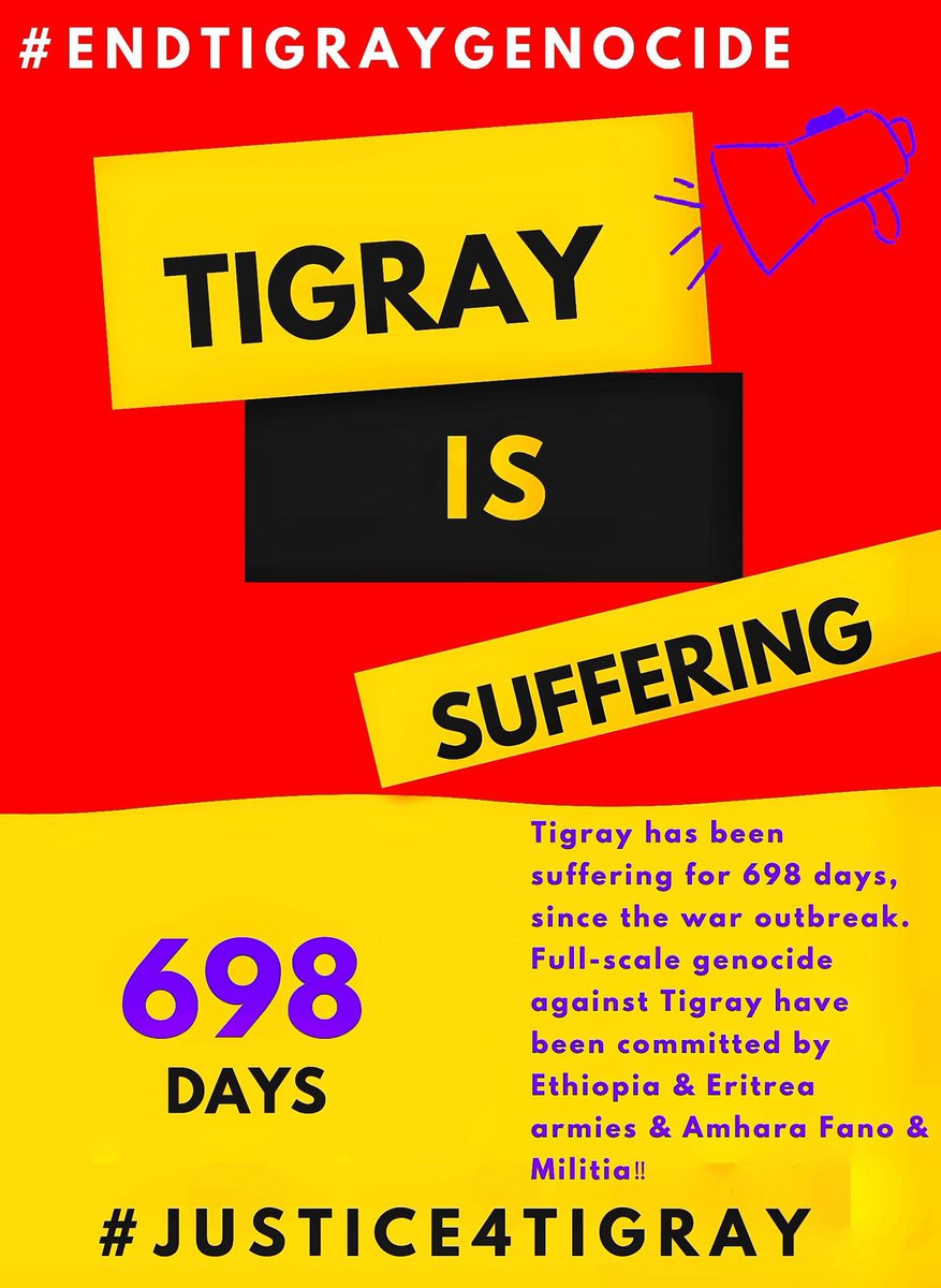 Muler095's tweet photo. "Dear 👇🏾
@JosepBorrellF
@JoeBiden
@antonioguterres
Tigray has been suffering for
#698days, since the war outbreak. Full-scale genocide against Tigray have been committed by Ethiopia & Eritrea armies & Amhara Fano & Militia⁉️
This is the most urgent time to
#StopWarOnTigray 📢 https://t.co/6sikGqHLBv