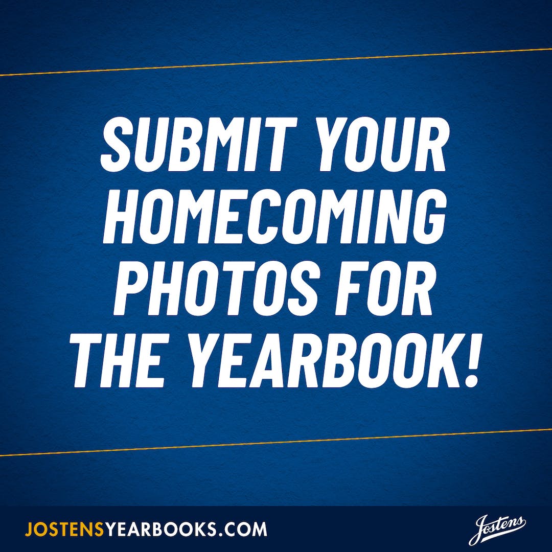 Upload your homecoming photos to our ReplayIt site or bring them to Mrs. Friedly this week! 

go.jostens.com/52hr3v