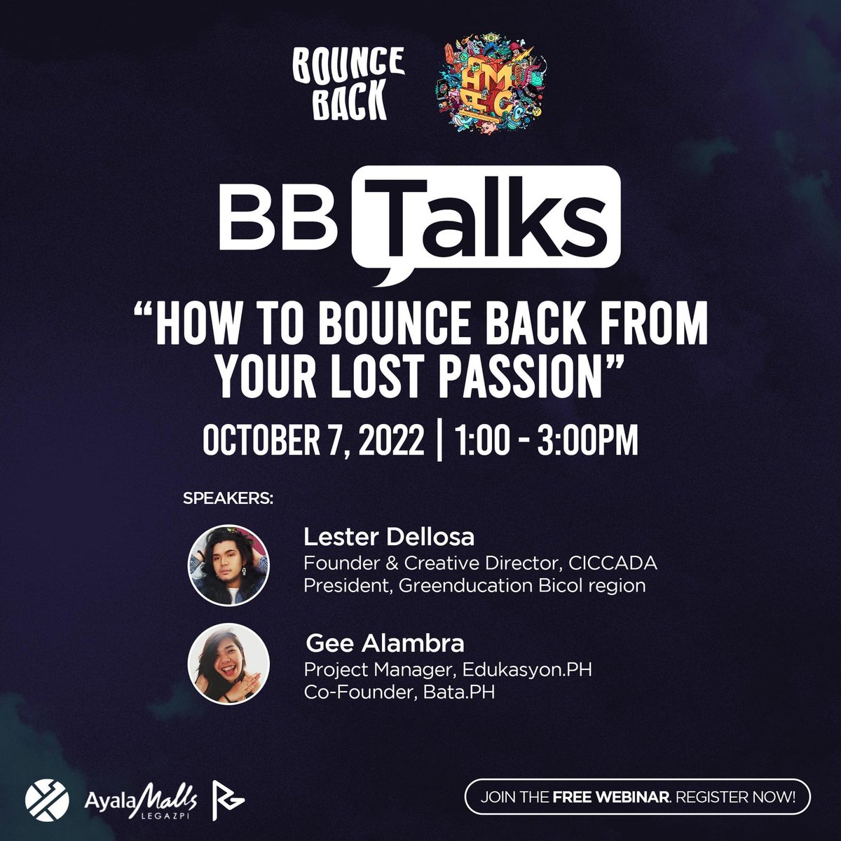 bnceback_'s tweet photo. As part of the annual @AMAC_PH celebration, Bounce Back PH will be holding its first Webinar event on October 7, 2022, at 1:00 pm.
It is entitled “BBTalks: How to Bounce Back from your Lost Passion.”
To register: check tweet ⬇️
#BounceBackPH #AMAC2022 #BBTalks https://t.co/EXPgYtHfGj