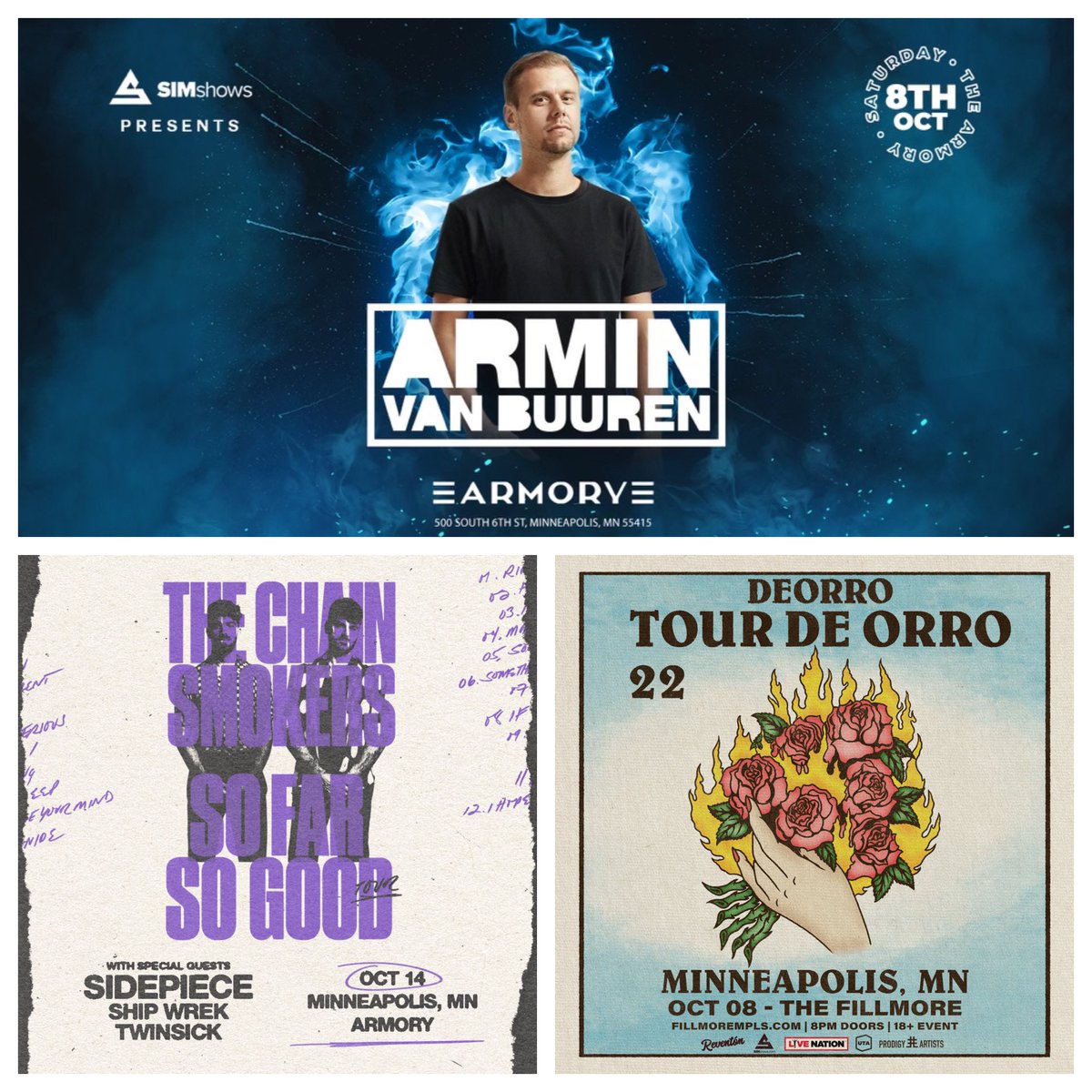 SIMshows's tweet photo. BIG couple weeks coming up Minneapolis!
-Armin Van Buuren 10/8 Armory
-Deorro 10/8 Fillmore
-Chainsmokers 10/14 Armory
We encourage buying in advance!
🎫 https://t.co/MXLFw2zUqr

CONTEST: One lucky winner gets a pair to all 3 shows!
QUALIFY: 
✅*like* &amp; RT https://t.co/PsLqJmkiSr