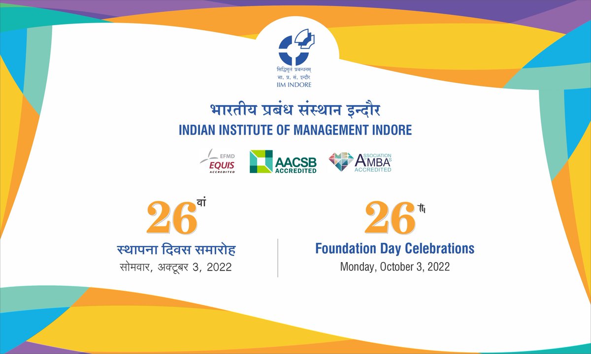 IIM_I's tweet photo. Celebrating 26 glorious years of IIM Indore.
सिद्धिमूलं प्रबंधनम् | The root of all achievements is management.
#IIMIat26 #IIMI #IIMIndore #FoundationDay #October03 https://t.co/lIUu9IAoa9