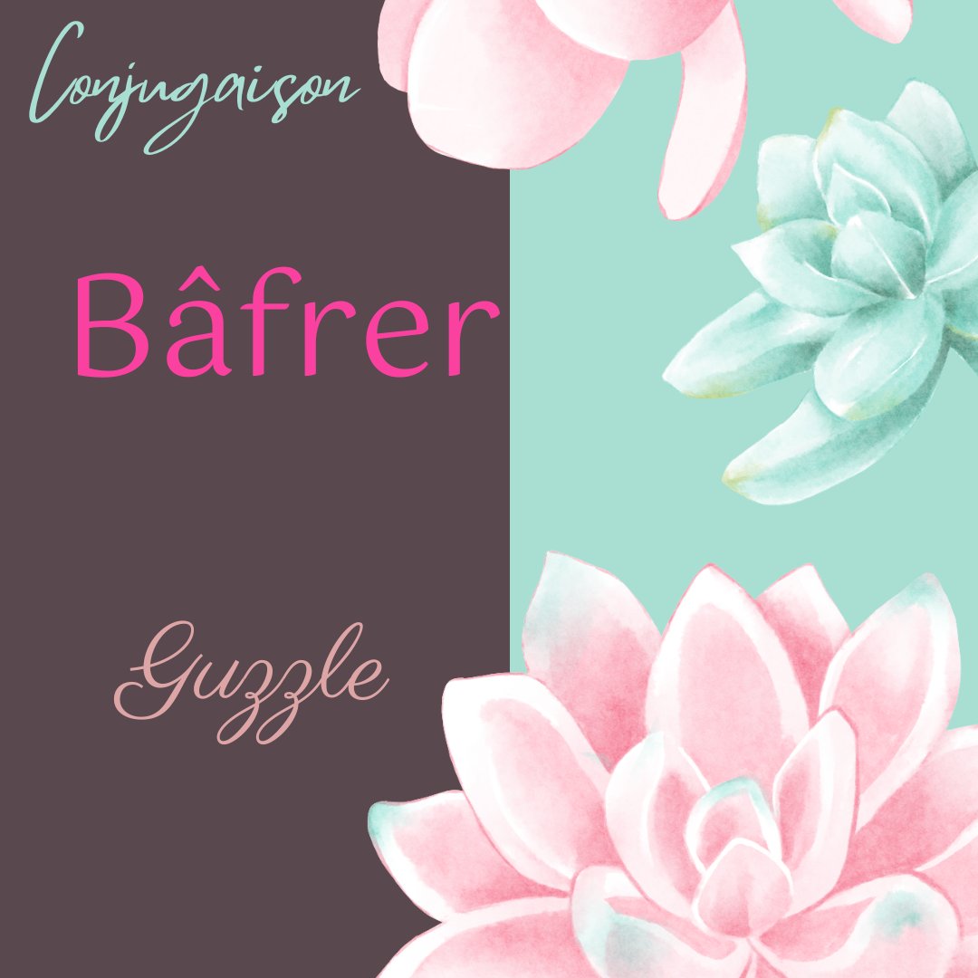 frenchschooling's tweet photo. Le verbe du jour 
Bâfrer - guzzle(nourriture)
Click the link to see the conjugation table
https://t.co/qSQ72F2Cup https://t.co/x5PIRWfG0j