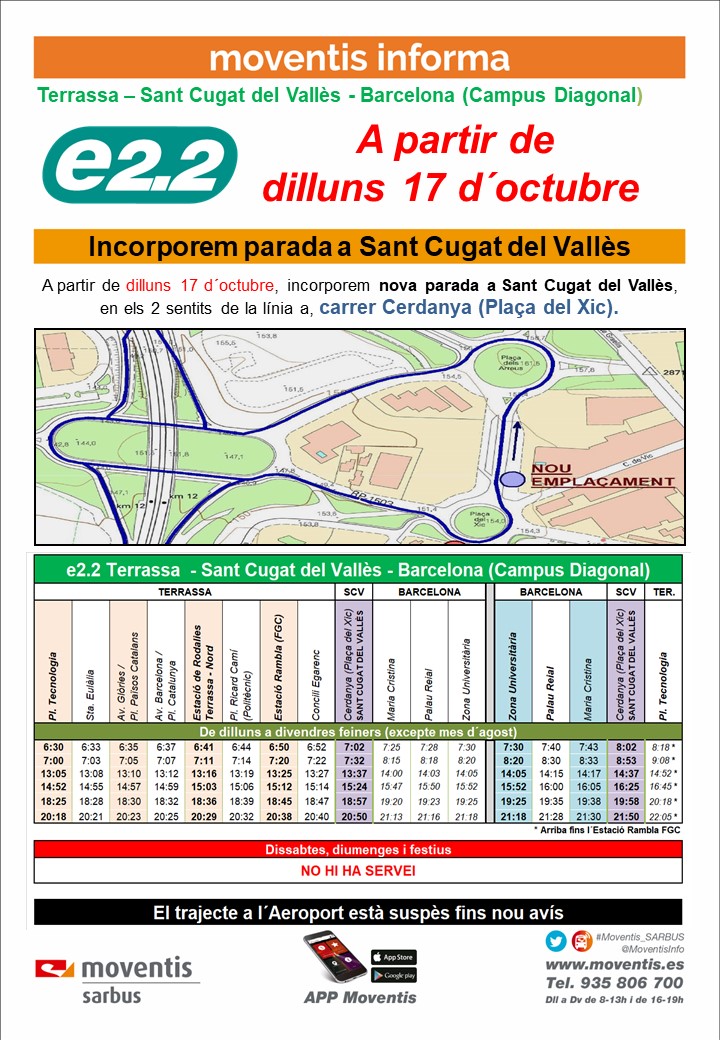 MoventisInfo's tweet photo. ⚠️📣 Informem 🚍 #e2_2 (Terrassa - Barcelona (Campus Diagonal)) de #Moventis_SARBUS.
📆 A partir de dilluns 17 d´octubre, 👍 INCORPOREM nova parada a St. Cugat del Vallès, en els 2 ▶ de la 🚌.
👀 nota amb ⏳ de pas i 📌🚏 Cerdanya (Plaça del Xic):👉 https://t.co/ByJhirim85 https://t.co/NhQjKaUYic