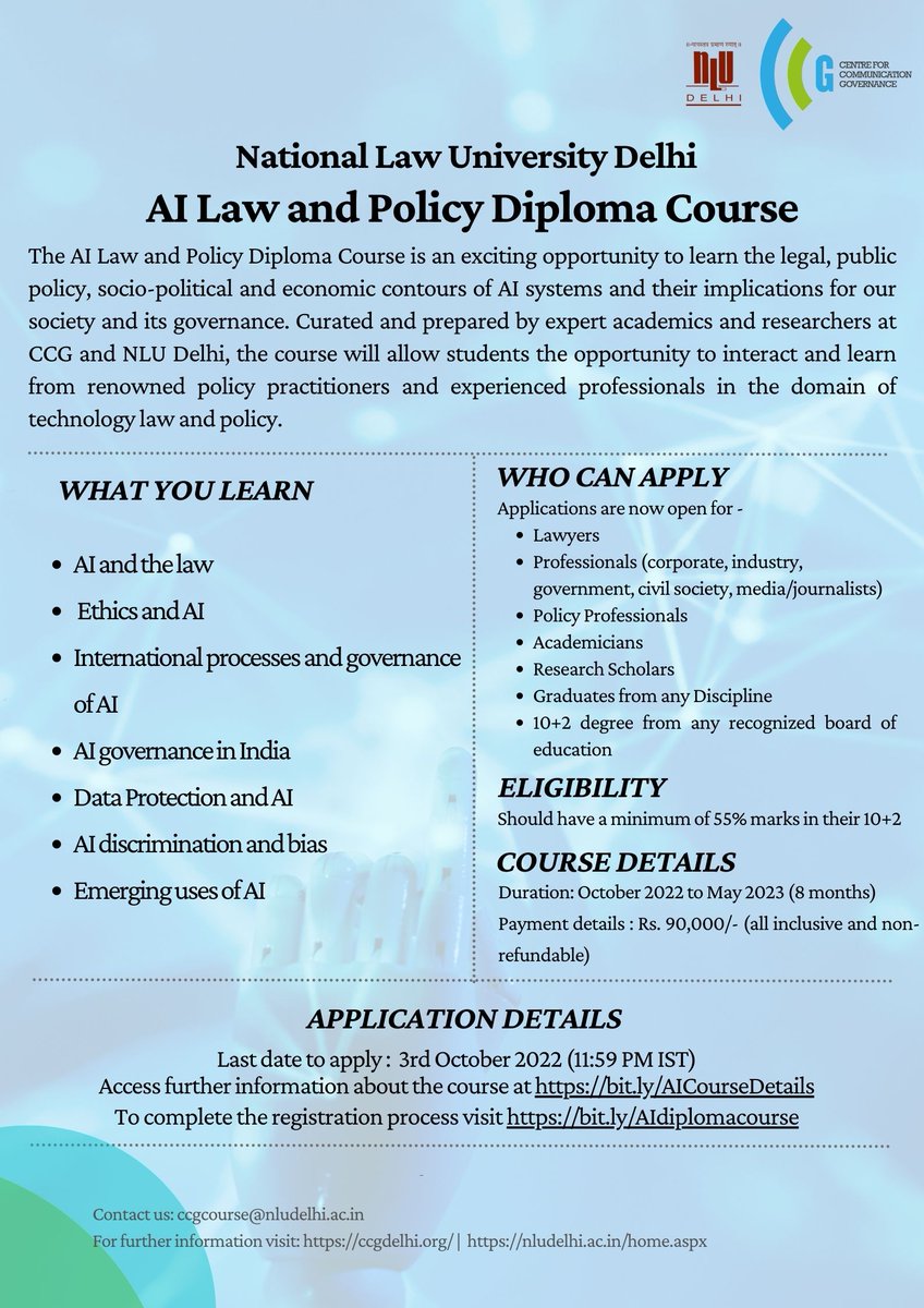 CCGNLUD's tweet photo. #LastDayToApply
CCG is excited to open registrations for the 1st edition of the AI Law and Policy Diploma Course - an 8 month online diploma course curated and delivered by CCG & NLU Delhi.
More details at -
https://t.co/HX5F2pDE36
Applications open now (till 3 Oct 2022) https://t.co/NPwizUp2bG