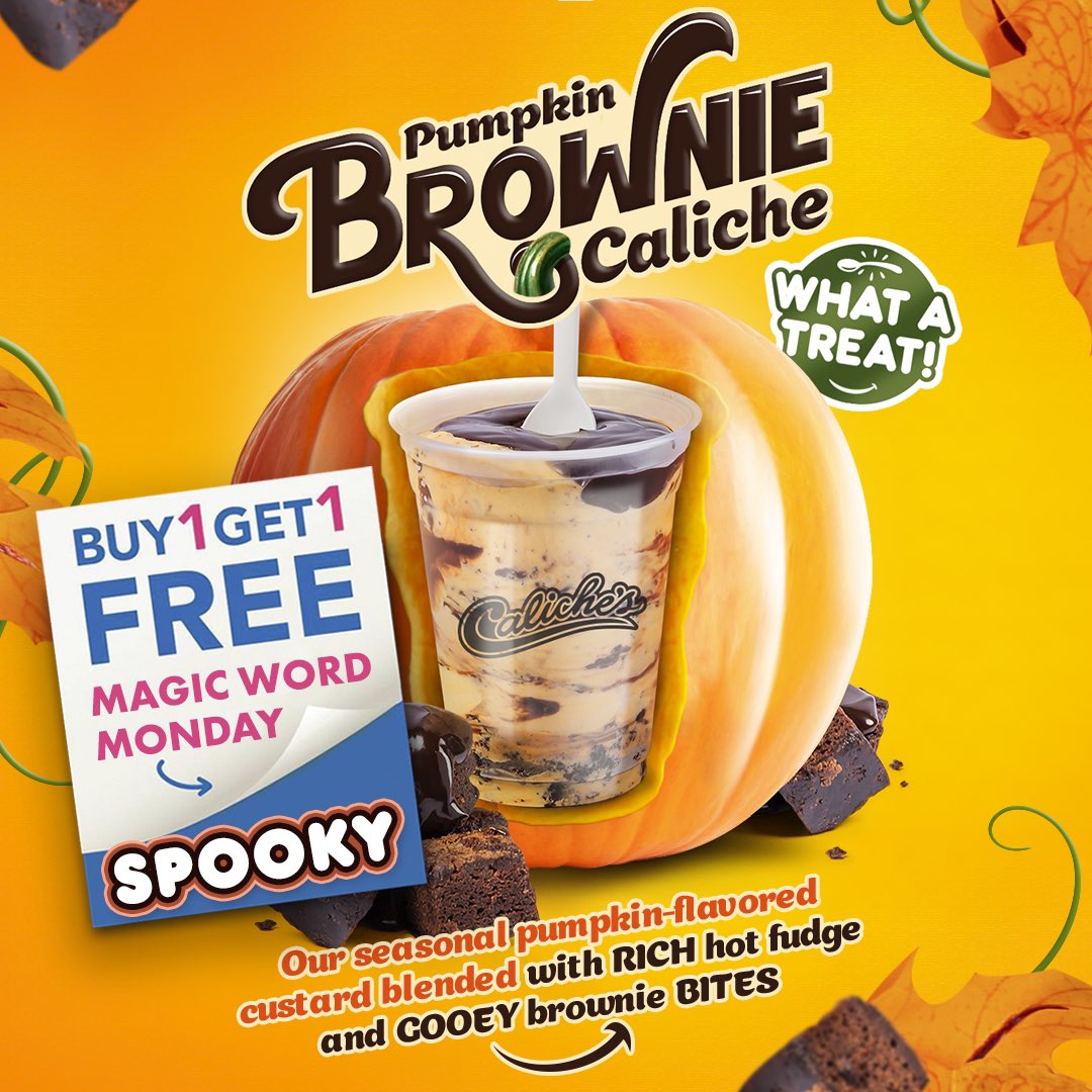 TODAYS #MAGICWORDMONDAY IS “SPOOKY”🎈 Buy 1 Pumpkin Brownie Caliche Get 1 FREE! 🎃 👻 Say the #MagicWord upon ordering to get this deal. *OFFER VALID ONLY OCTOBER 3rd, 2022.* We are open 11AM-10PM at all Caliche’s locations! #Caliches #calichesfrozencustard #ilovecaliches