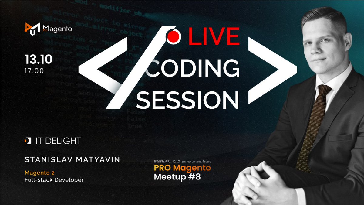 Pro Magento MeetUp #8 - LIVE CODING SESSION
Hello community!
We invite everyone to Pro Magento MeetUp #8 🔥
REGISTER - lnkd.in/d6q4z7Sx #coding #developer #development #development #community #magento #magento2 #magentodeveloper #magentocommerce
