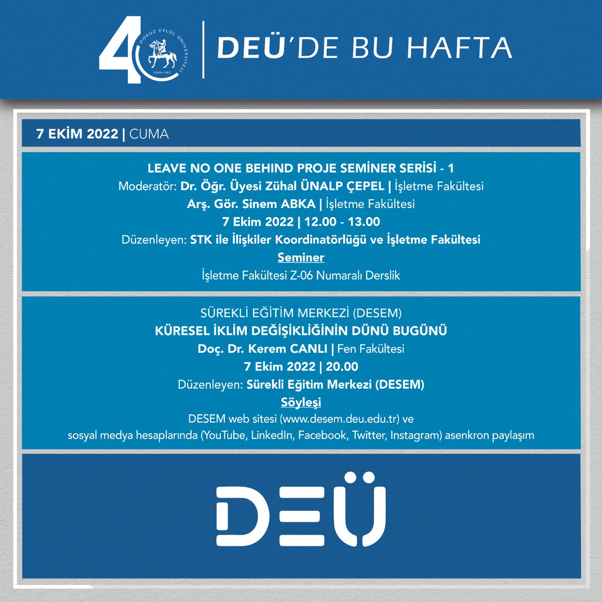 DEÜ'de Bu Hafta