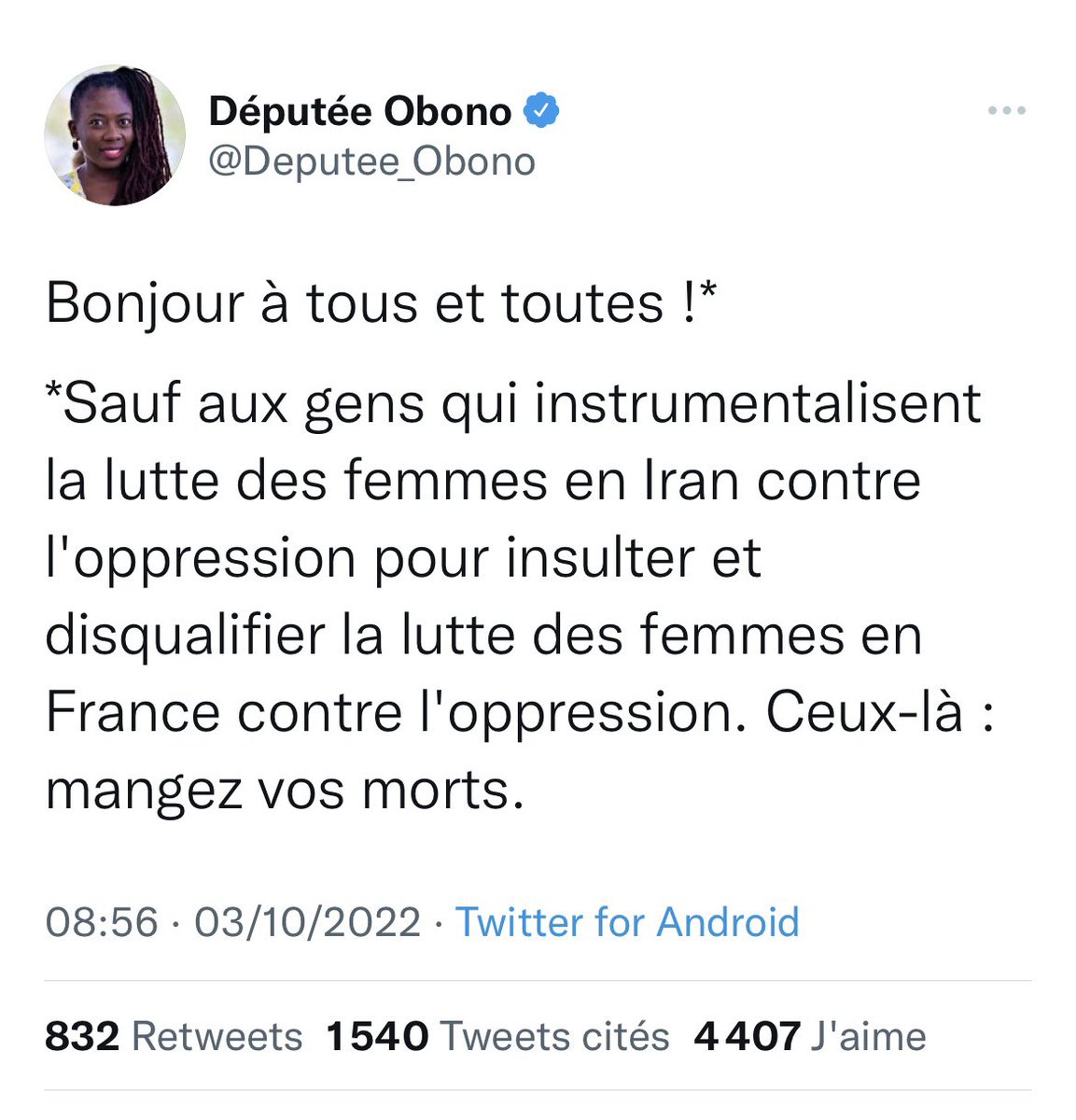 NON ce tweet n’est pas une fake mais bel et bien une réalité. Mme <a href="/Deputee_Obono/">Députée Obono</a> votre tweet est lunaire. J’en rigole tellement il est pathétique. Arrêtez donc la chasse au buzz pour que l’on ne parle plus de <a href="/AQuatennens/">Adrien Quatennens</a> .. ON VOUS VOIT #nupes #lfi