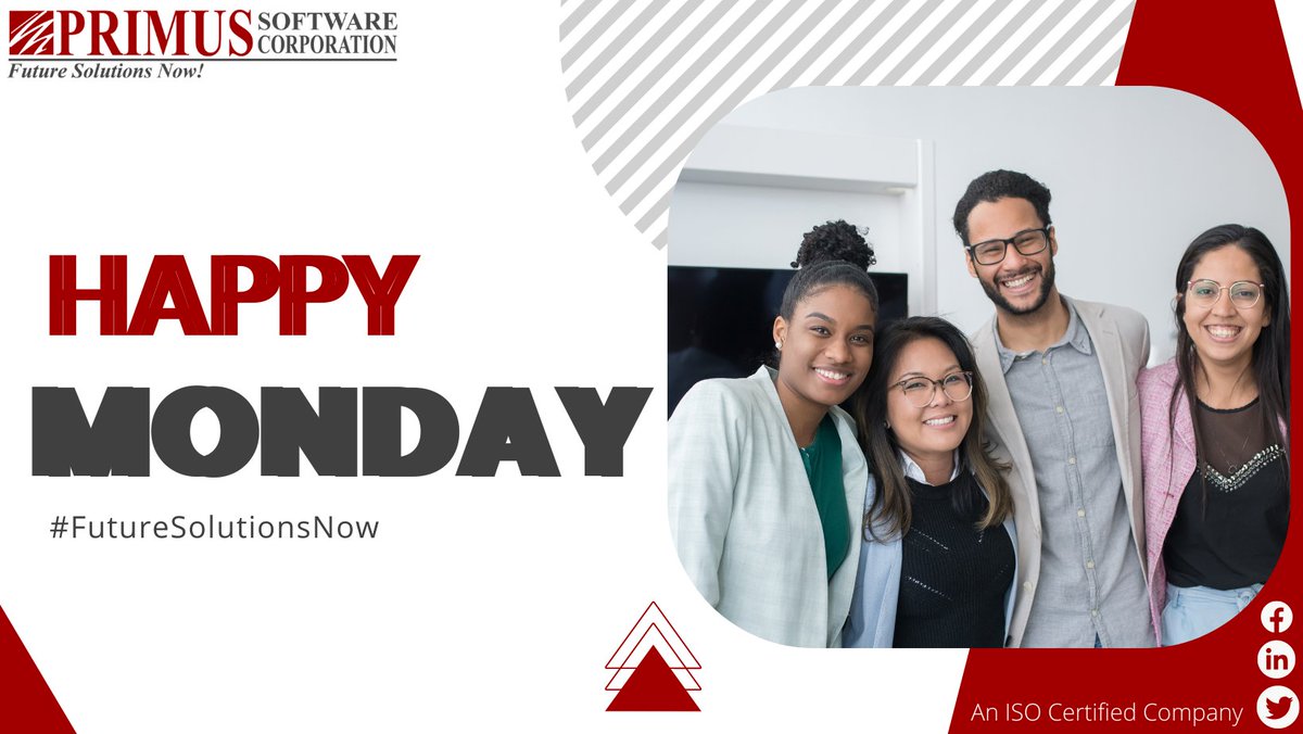 PrimusSoftCorp's tweet photo. It’s #Monday, which brings another new week, other tasks, and goals with new #smiles, energy, enthusiasm, and a new spirit. At #Primus, we work daily to bring #FutureSolutionsNow, our driving force that encourages our team to give their best every day.
#HappyMonday, Everyone! https://t.co/hG5nGFWOun