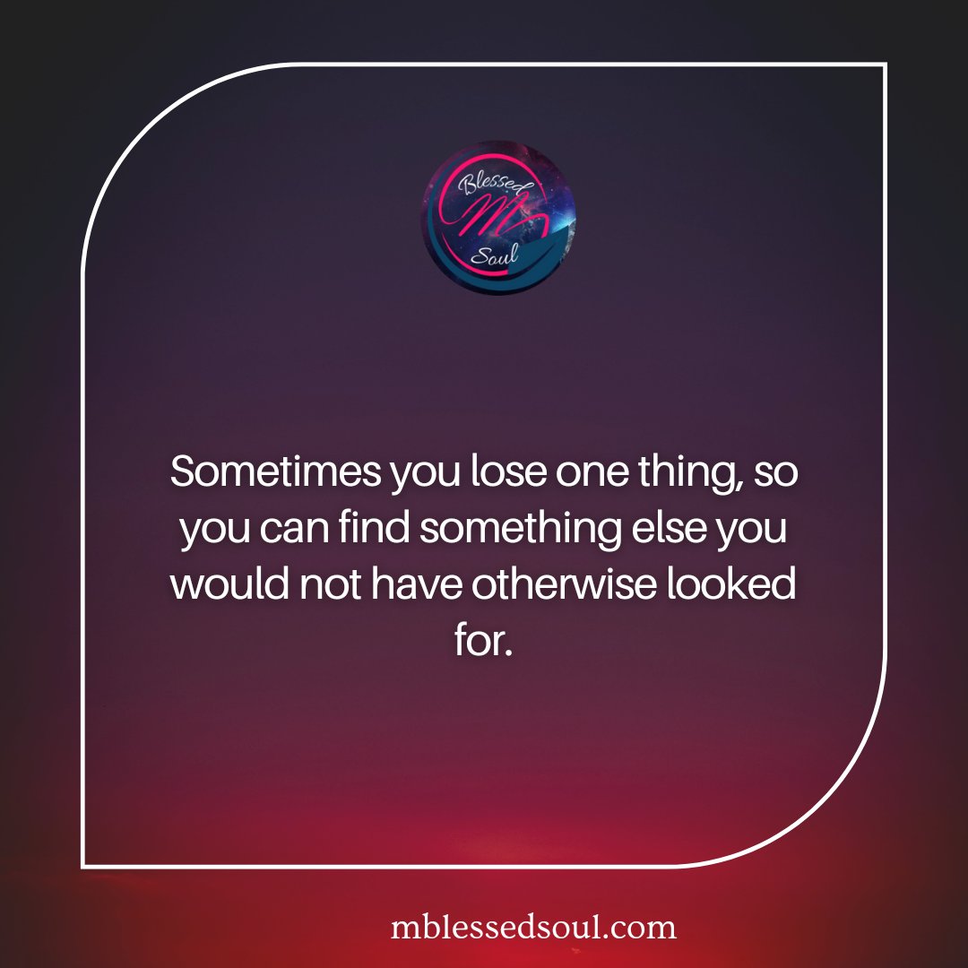 palakpancholi5's tweet photo. Sometimes you lose one thing, so you can find something else you would not have otherwise looked for.
.
.
#trusttheprocess #loseandgain #healing #healyourselffirst #innerstrength #suffering #innerpeace #positiveattitude #mindsetmatters #attitudematters #lookwithinyourself https://t.co/NgUOK1x1Zu