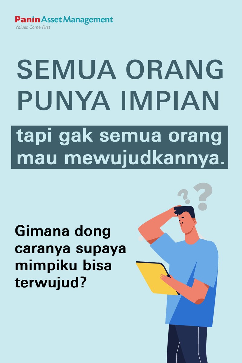 reksadana_panin's tweet photo. #SahabatPaninAM pasti punya impian kan? Ada yang impiannya bisa memiliki kendaraan pribadi, membeli hunian idaman, keliling dunia, dan sebagainya.
Pertanyaannya: kapan impian itu bisa diwujudkan? Bagaimana caranya?
_
#ValuesComeFirst
1/ https://t.co/oV6ReA4q8c