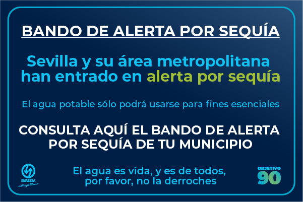 Ayto_Sevilla's tweet photo. #Sevilla declara el estado de alerta por sequía.

📜 Hoy, lunes 3 de octubre, se ha publicado un bando municipal que recoge las limitaciones en el uso del agua.

💧 Consulta aquí  los detalles y colabora en el ahorro de este bien esencial: https://t.co/7khQZKQ4tq
@emasesa https://t.co/XVeCgUWict