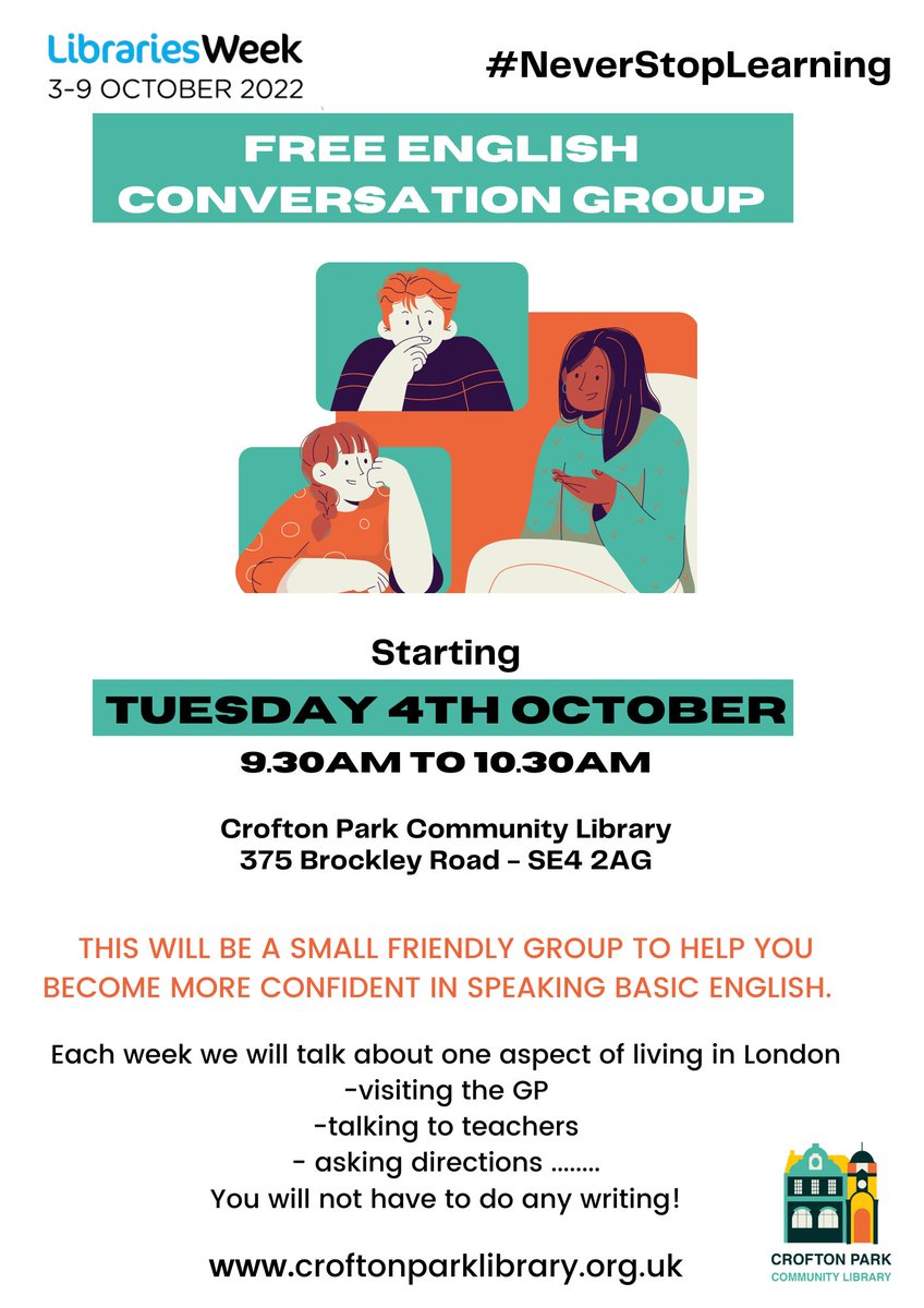 LibrarySE4's tweet photo. 🎉 It’s #LibrariesWeek 2022 🎉 Theme is #Neverstoplearning 📚🔖
This conversation group starts tomorrow🤗 A little help to become more confident 🗣🎙🤗 @LewishamLibs #SE4 #SE23 #croftonparklibrary @LDNLibraries https://t.co/1Uw73L89ia