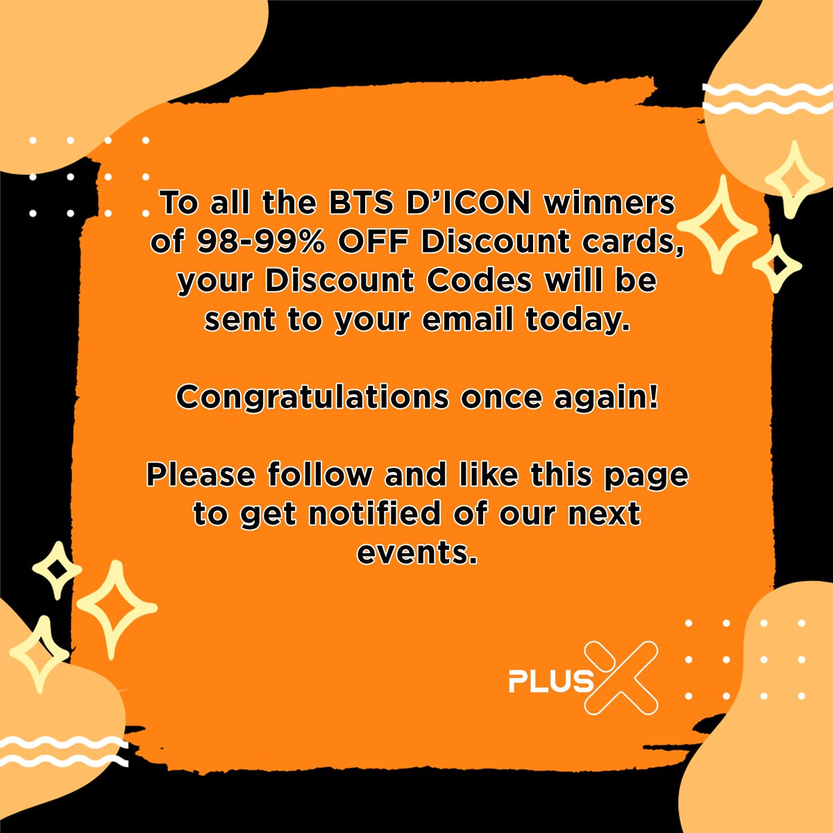 PLUSXPH's tweet photo. 📣 ANNOUNCEMENT

 Congratulations! 🎉 Don't forget to check your email.

#PLUSX 
#ExpectTheGreat https://t.co/RGXUZHo191