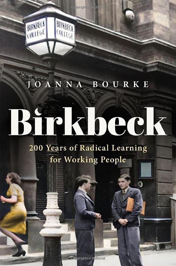 birkbeck_ETC's tweet photo. Welcome to the new term! 
Today: 1st in London, 2nd in UK for research environment &amp; impact
1823-2023: 200 years of radical learning for working people. Read our history by @bourke_joanna @OUPHistory
Join us: details below
https://t.co/rAyZ4E4q4C https://t.co/LhL9SwWtHD