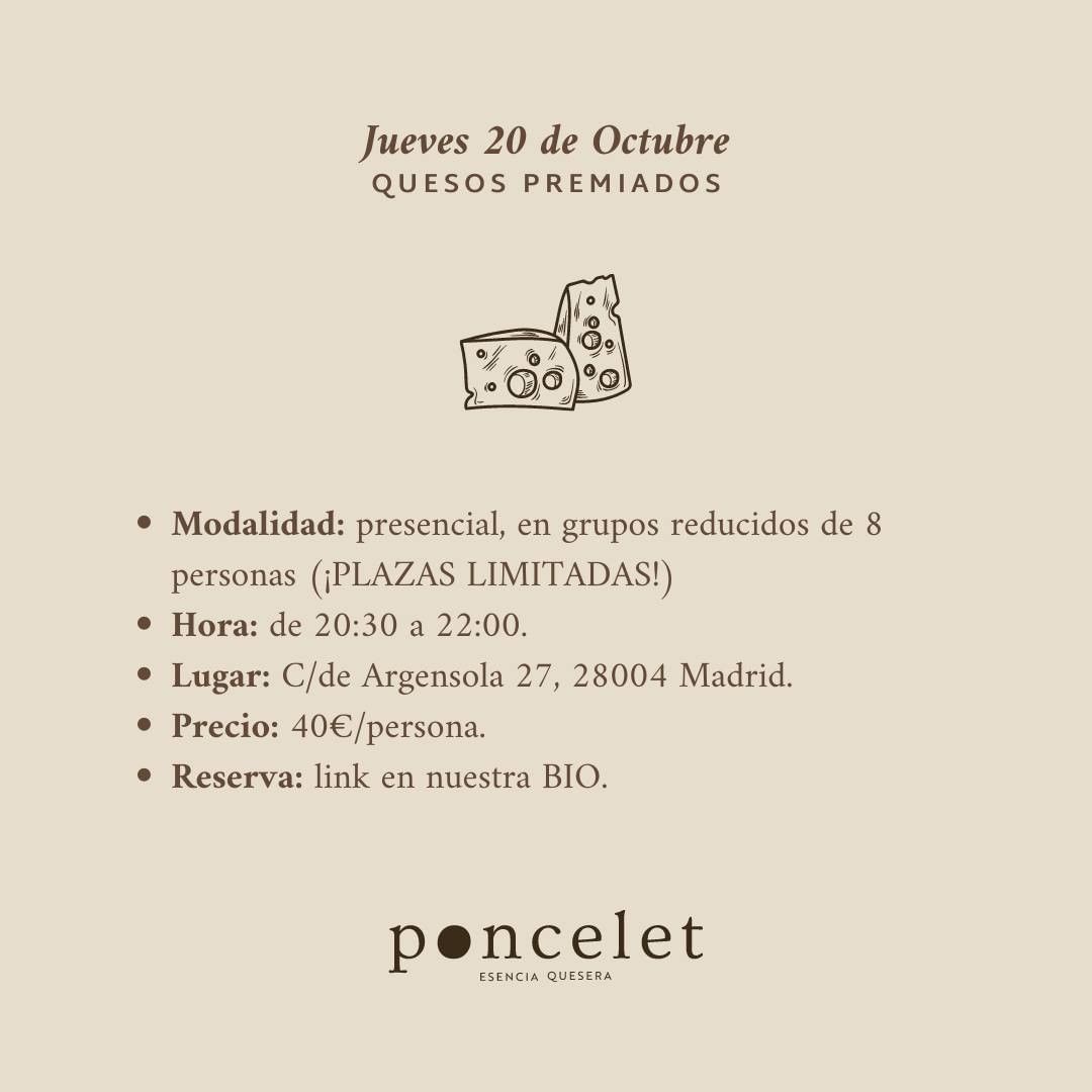 PonceletQuesos's tweet photo. Damos la bienvenida a octubre con 4 propuestas novedosas para alegrarnos las noches de los jueves:
- 6/Oct: Cata de quesos y vermú
- 13/Oct: Cata de quesos artesanos vs industriales
- 20/Oct: Cata de quesos premiados
- 27/Oct: Quesos y vinos del norte de España
¡Plazas limitadas! https://t.co/PTzlF3mAZO