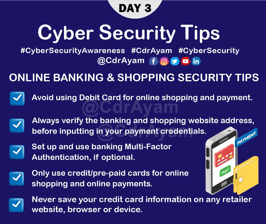 CDR_Ayam's tweet photo. Day3/31: #Tip 3 - ONLINE BANKING & SHOPPING #CyberSecurity Tips
#CybersecurityAwarenessMonth #CyberSecMonth #cdrayam #cyber @CDR_Ayam #infosecurity #informationsecurity #infosec #cyberattacks #cyberpunk #Security #hackers #Bitcoin #CyberSecurityAwareness Apple https://t.co/evN5kvlQFn