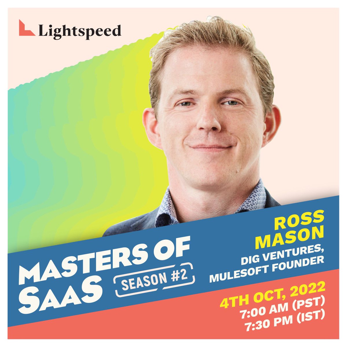 LightspeedIndia's tweet photo. Last chance to register for #MastersofSaaS featuring @mulesoft founder @rossmason! π£
Catch him as he shares his insights on his cross-border SaaS journey and how he led MuleSoft towards a $6.5B acquisition by Salesforce.
Sign up here today: https://t.co/PLbzEiCZzZ https://t.co/qe5ur3PPD9