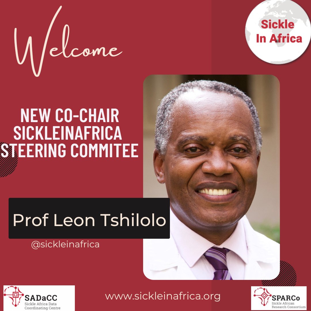 As we kick-start the 8th SickleInAfrica meeting, in Cape Town, we are excited to announce that Dr Leon Tshilolo is the new co-Chair of our steering committee. Prof Tshilolo is a Pediatrician, Hematologist &amp; Director,  Monkole Medical Center, Kinshasa, DRC. <a href="/juliemakani/">Julie Makani</a>, <a href="/oennodu/">Oby Nnodu</a>