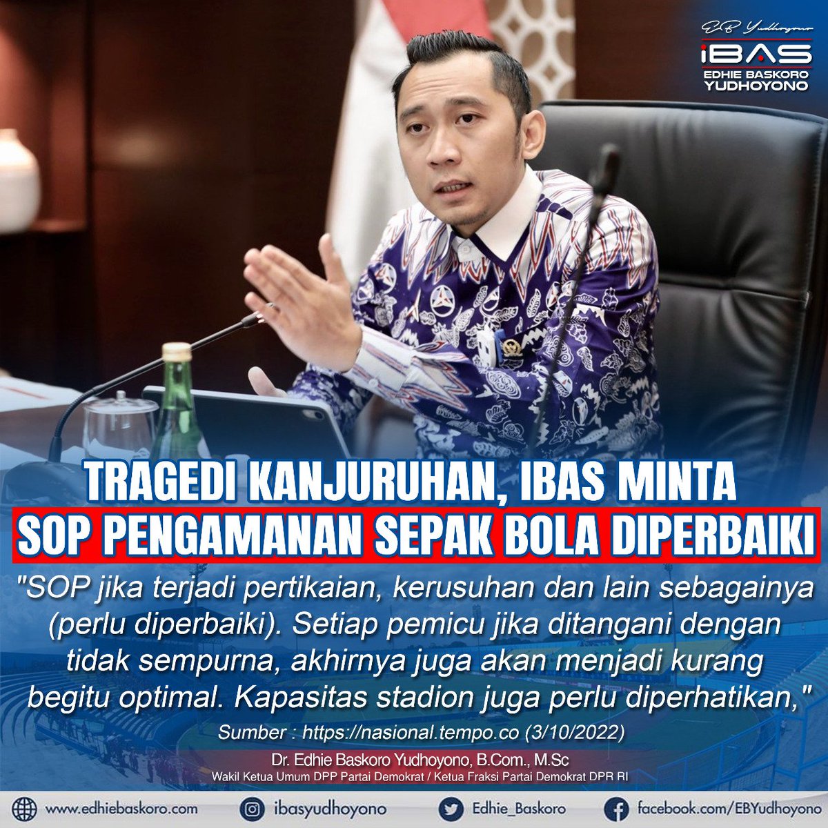 sahabatibas's tweet photo. Tragedi Kanjuruhan, Ibas Minta SOP Pengamanan Sepak Bola Diperbaiki
#IbasNews
#EdhieBaskoroYudhoyono
#KanjuruhanBerduka
#MasIbas
#FPDDPRRI https://t.co/DwCgXwM3Yy