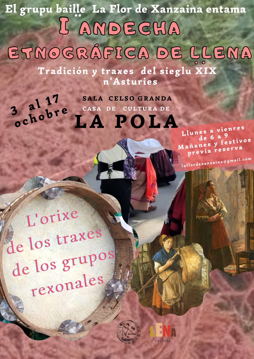 LenaCultura's tweet photo. Dende güei hasta'l 1️⃣7️⃣ d'ochobre:
 #Laflordexanzaina entama la #esposición:
TRADICIÓN Y TRAXES DEL SIEGLU XIX N'ASTURIES 
📍 Sala Celso Granda (Ca la Cultura La Pola)
⏳De ḷḷunes a vienres de 18 a 21 h.
#Ḷḷenadestíncultural #CulturaḶḷena #ConciyuḶḷena #esposiciones https://t.co/rHbhwocb5e