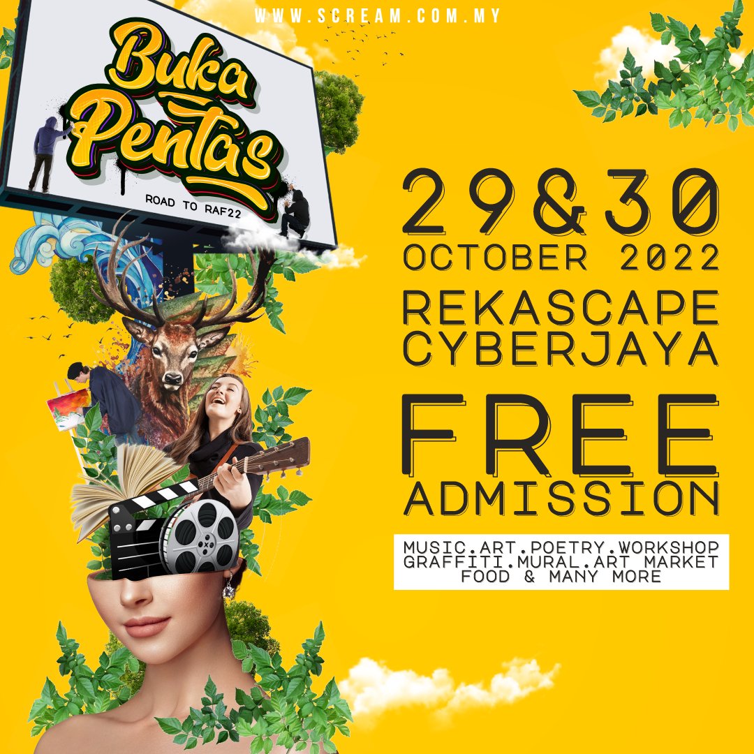 EJsafari's tweet photo. OFFICIAL POSTER FOR BUKA PENTAS!
Rantai Art X SAY
📍Reka Scape, Cyberjaya
🗓 29 & 30 October 2022
⏰ 12pm to 10pm
Free Admission!
Music . Art . Poetry . Workshop . Graffiti . Mural . Art Market . Food
Sebarkan! @Twt_Cyberjaya
#BK22 #rantaiart #RAF22 #rekascape #cyberjaya https://t.co/JnNmOr9OFk