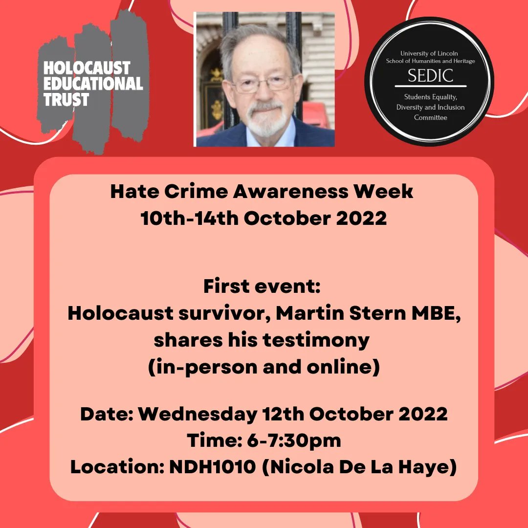 In-person and online Holocaust Survivor talk - Wednesday 12th October at 6pm

We are pleased to announce our first event for Hate Crime Awareness week! 

Holocaust survivor, Martin Stern MBE, shares his testimony 
(in-person and online)

<a href="/ULHistory/">History at University of Lincoln</a> 
<a href="/ReimaginingLinc/">Reimagining Lincolnshire</a> 
<a href="/unilincoln/">University of Lincoln, UK</a>