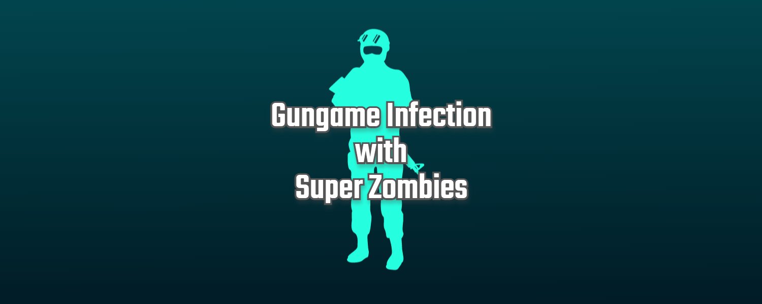 gun-game-infection-with-super-zombies