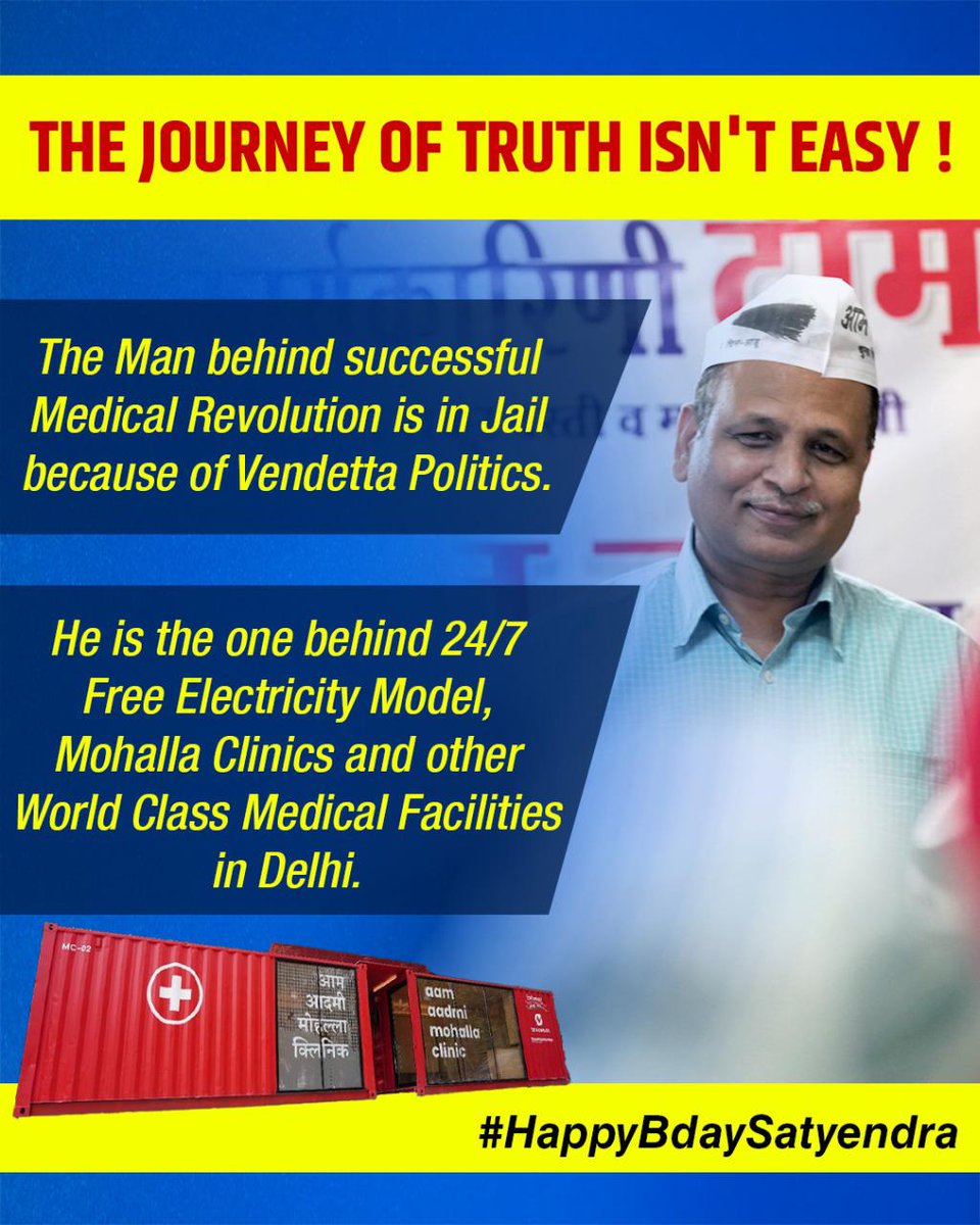 The journey of truth isn't easy !

#HappyBdaySatyendra sir @SatyendarJain 💐🎉🎂🎂