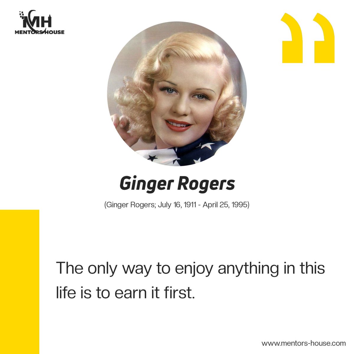 "The only way to enjoy anything in this life is to earn it first."
—- #Ginger_Rogers
(Ginger Rogers; July 16, 1911 - April 25, 1995)

#mentors_house
#digitalmarketingagency
#digitalmarketing
#graphicsdesign 
#socialmediamarketing

Visit us : mentors-house.com