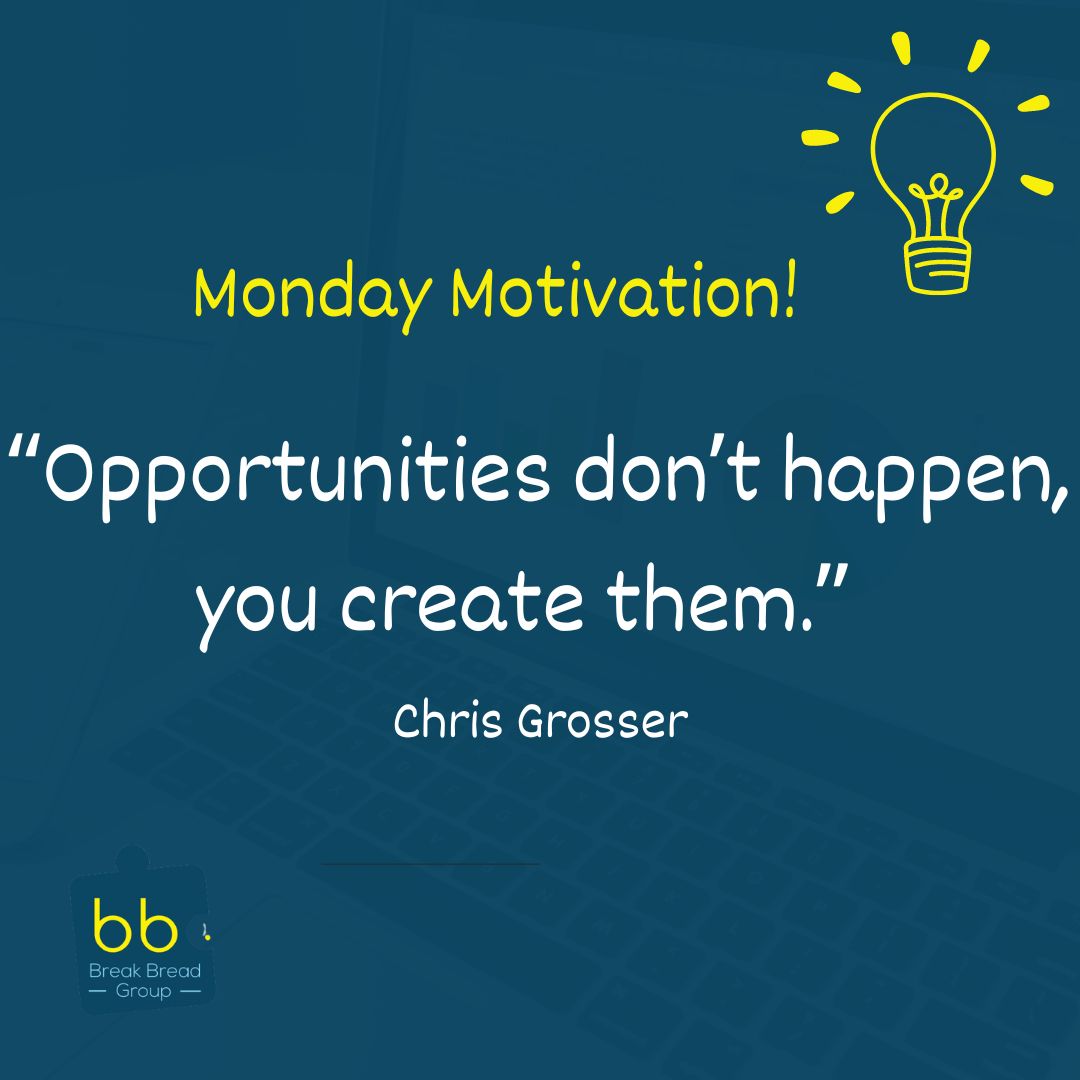 BBG_SA's tweet photo. “Opportunities don’t happen, you create them.” – Chris Grosser https://t.co/GLzhuUnBKK