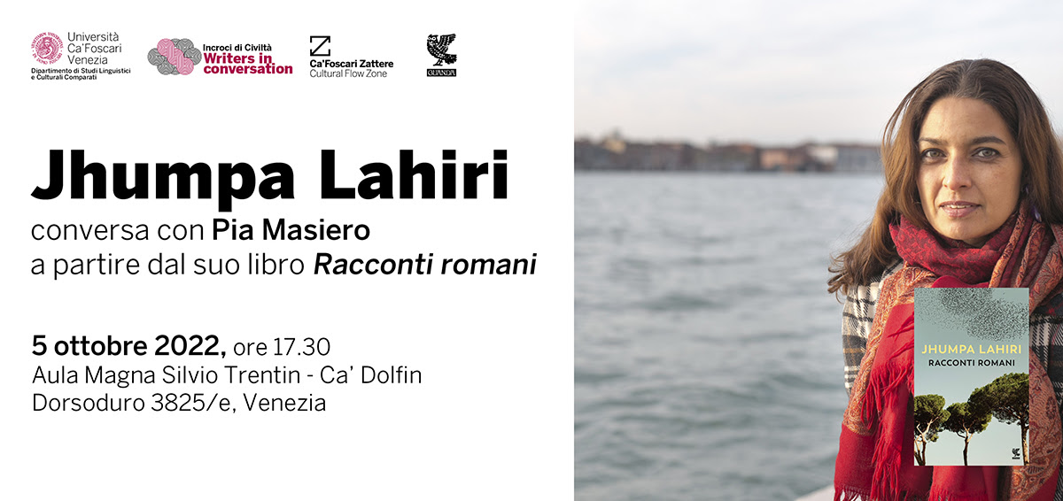 ✍Nuovo appuntamento con il ciclo #WritersInConversation mercoledì #5ottobre alle 17:30 in Aula Magna Silvio Trentin - Ca’ Dolfin. #JhumpaLahiri converserà con <a href="/piamasiero/">Pia Masiero</a> a partire dal libro Racconti Romani. Info qui: bit.ly/JhumpaLahiri_CF
