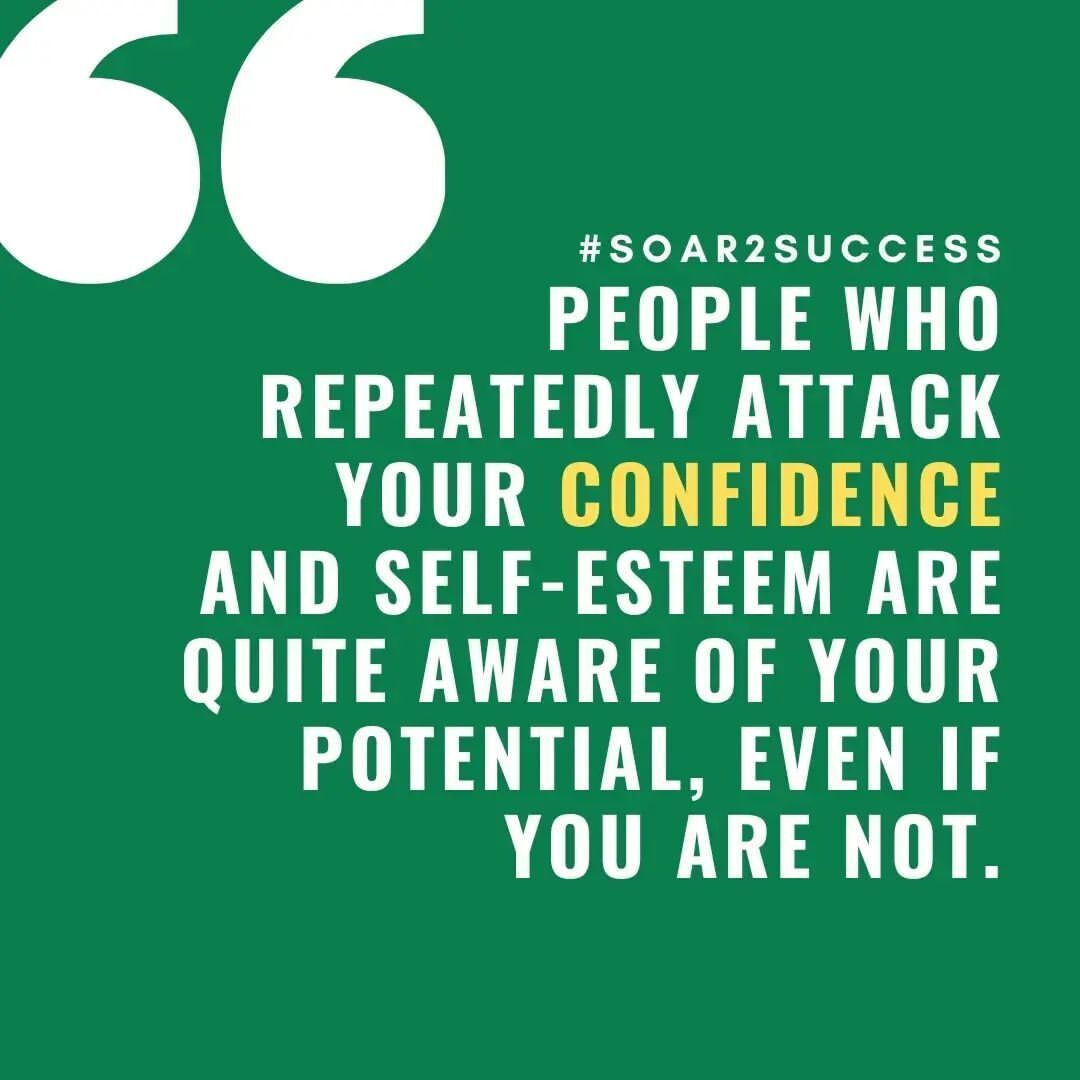 People who repeatedly attack your confidence and self-esteem are quite aware of your potential, even if you are not. #Leadership #Pilotspeaker #Soar2Success