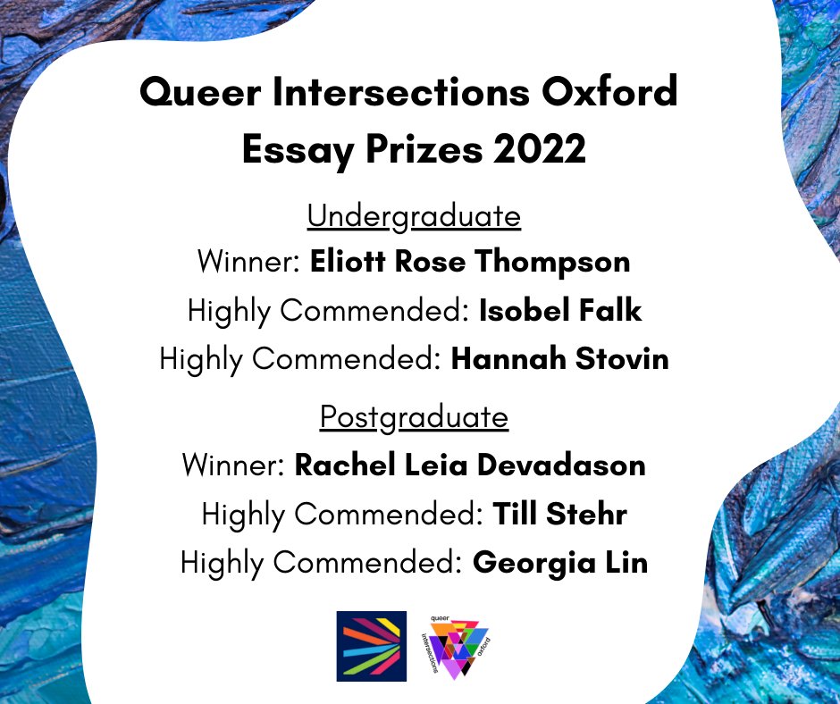 We are DELIGHTED to announce the winners of the Queer Intersections Undergraduate and Postgraduate Essay Prizes 2022! <a href="/TORCHOxford/">TORCH Oxford</a>